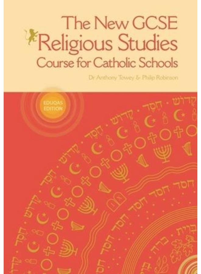 The New GCSE Religious Studies : Course for Catholic Schools 