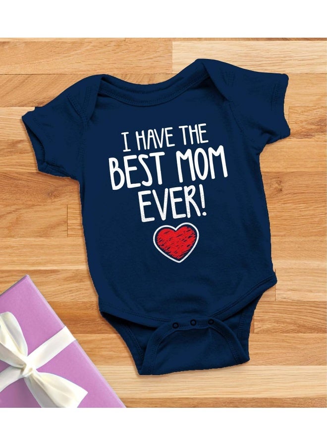 Tstars Tstars I Have the Best Mom Ever Infant Bodysuit Gift for New Moms Mother's Day Baby Boy Girl Outfit - Image 5