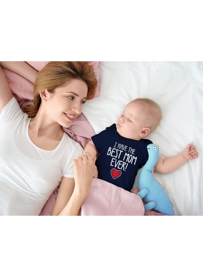 Tstars Tstars I Have the Best Mom Ever Infant Bodysuit Gift for New Moms Mother's Day Baby Boy Girl Outfit - Image 4