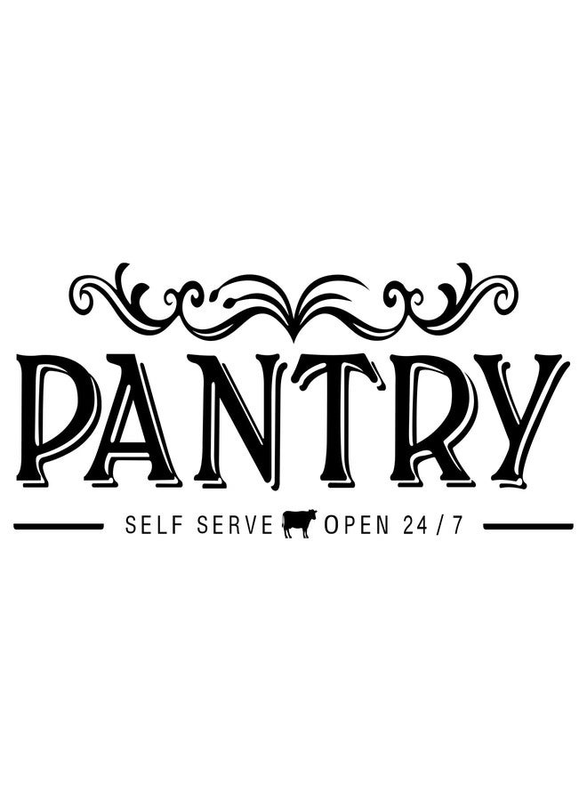 SUPERDANT Pantry Sign Stickers Self Serve Pantry Door Declas Vinly Letter Sticker Open 24/7 DIY Art Quote Kitchen Wall Decor Vintage PVC Wall Art for Kitchen Restaurant Coffee Shop Store Office - Image 1