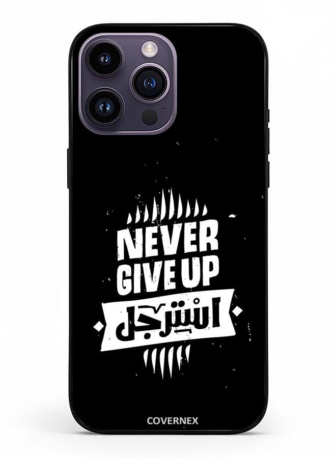 Covernex Apple iPhone 14 Pro Max Protective Case Cover Printed Featuring Never Give Up - Image 2