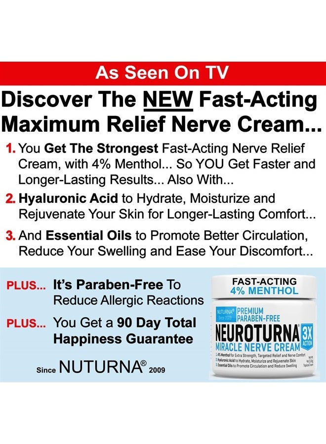 Nuturna Neuropathy Nerve Relief Cream - Premium Nerve Cream 3X Action for Targeted Relief and Soothing Nerve Comfort - Maximum Strength with 4% Menthol Arnica MSM for Feet Hands Legs Toes & Back - Large 4 Oz - Image 2
