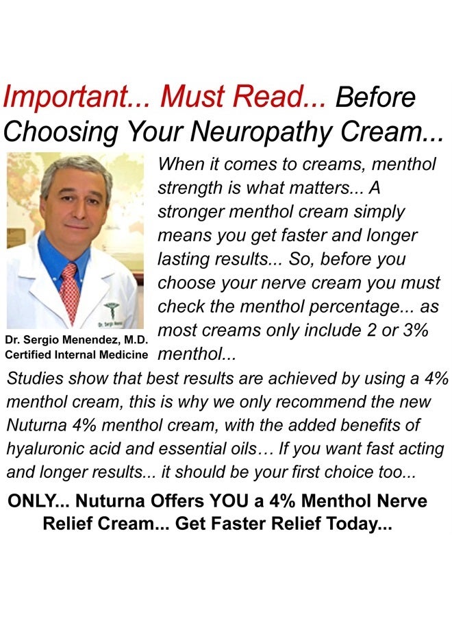 Nuturna Neuropathy Nerve Relief Cream - Premium Nerve Cream 3X Action for Targeted Relief and Soothing Nerve Comfort - Maximum Strength with 4% Menthol Arnica MSM for Feet Hands Legs Toes & Back - Large 4 Oz - Image 4