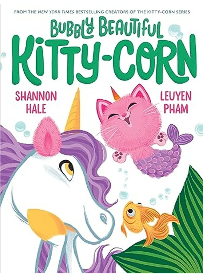 Bubbly Beautiful Kittycorn A Picture Book