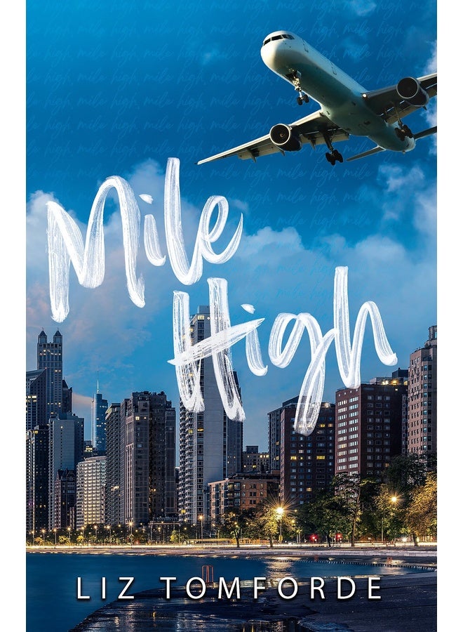Mile High: Windy City Book 1