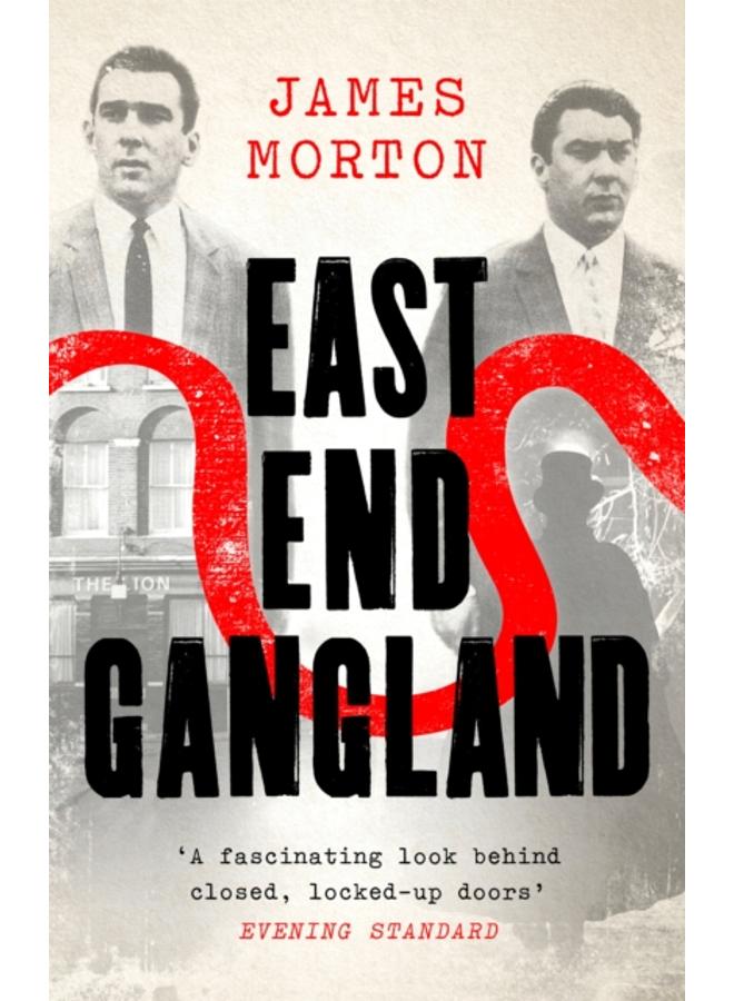 East End Gangland 