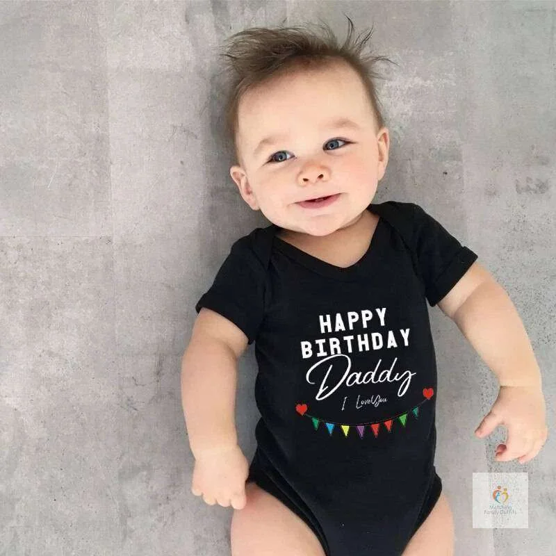 Matching Family Outfits “Happy Birthday Daddy” Baby Romper – Cute Father Birthday Infant Bodysuit, Soft Cotton Short Sleeve Newborn Outfit, Unisex Baby Boy Girl Jumpsuit, Dad Birthday Gift Outfit (BLACK)