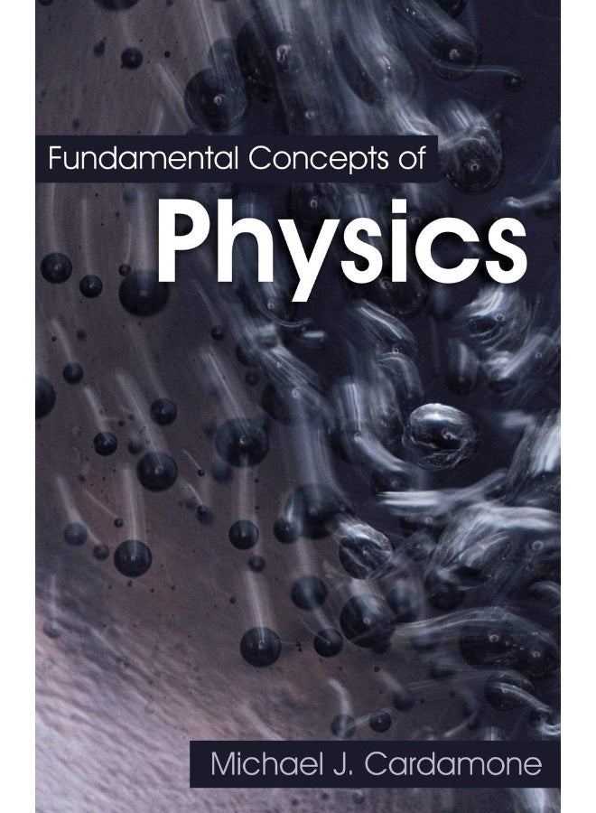 Fundamental Concepts of Physics  - Image 1