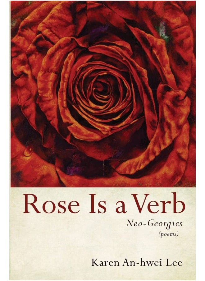 Rose Is a Verb: Neo-Georgics  - Image 1