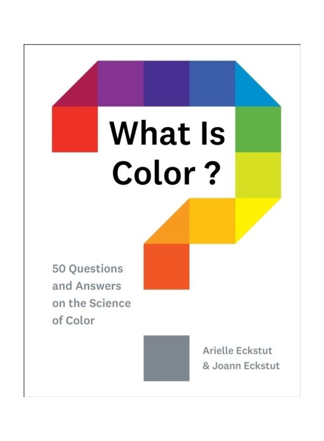 What Is Color?: 50 Questions and Answers on the Science of Color - Image 3