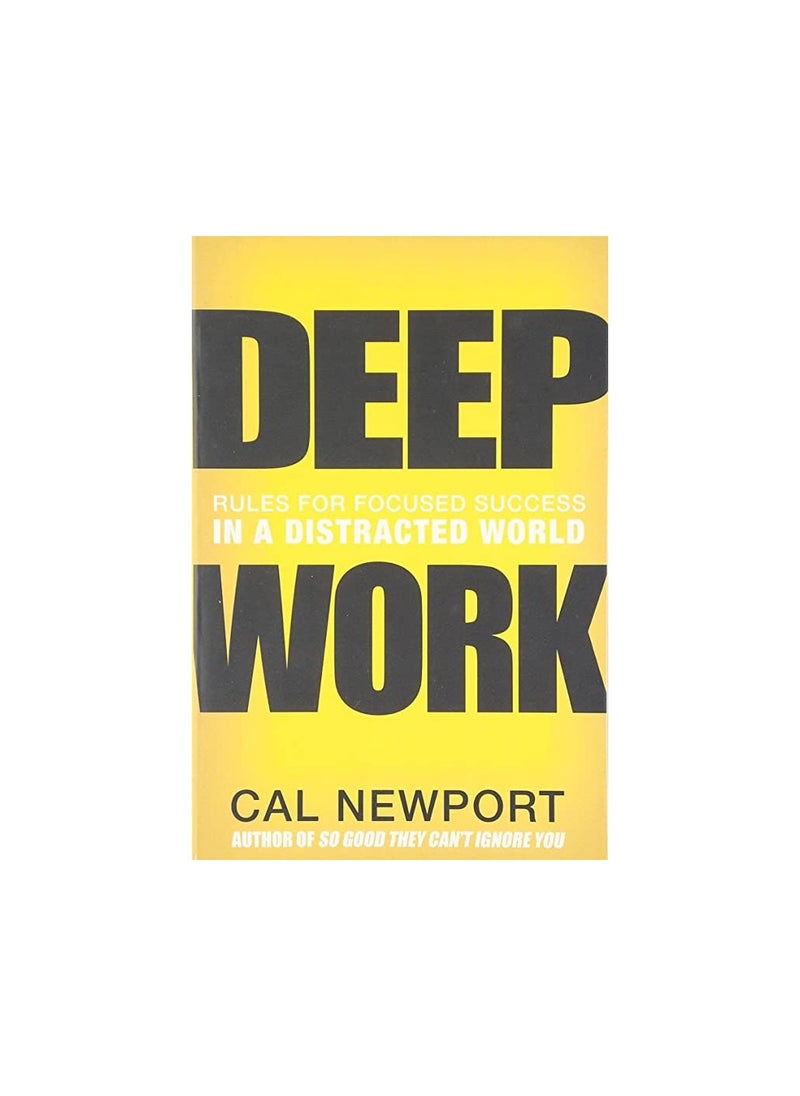 null - Deep Work: Rules for Focused Success in a Distracted World - Image 1