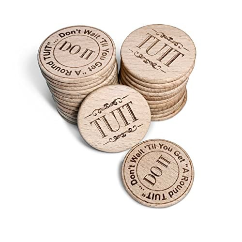 Trainers Warehouse Polished Wood Round TUIT Tokens 24Set No Better Way to Say Dont Procrastinate Do it Now Than with a A Round TUITNatural Wood - Image 1