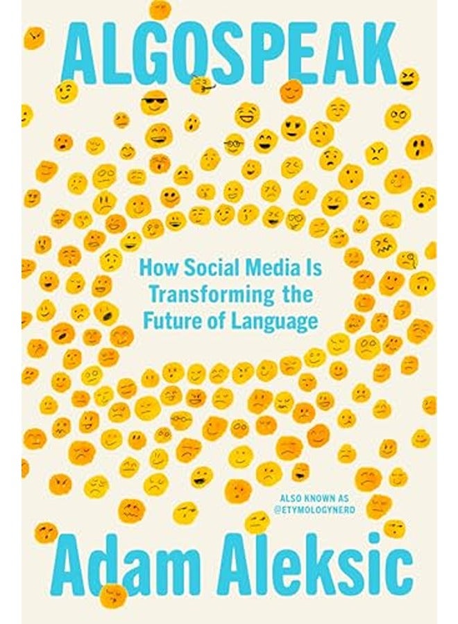 Algospeak: How Social Media Is Transforming the Future of Language