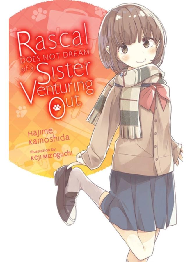 Rascal Does Not Dream of Odekake Sister (light novel) 