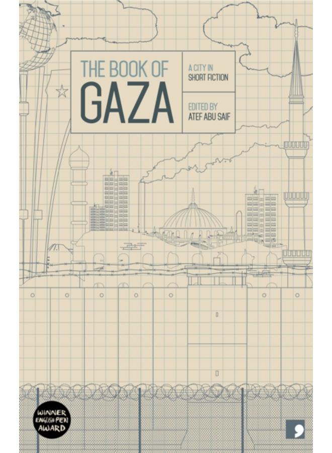The Book of Gaza : A City in Short Fiction 