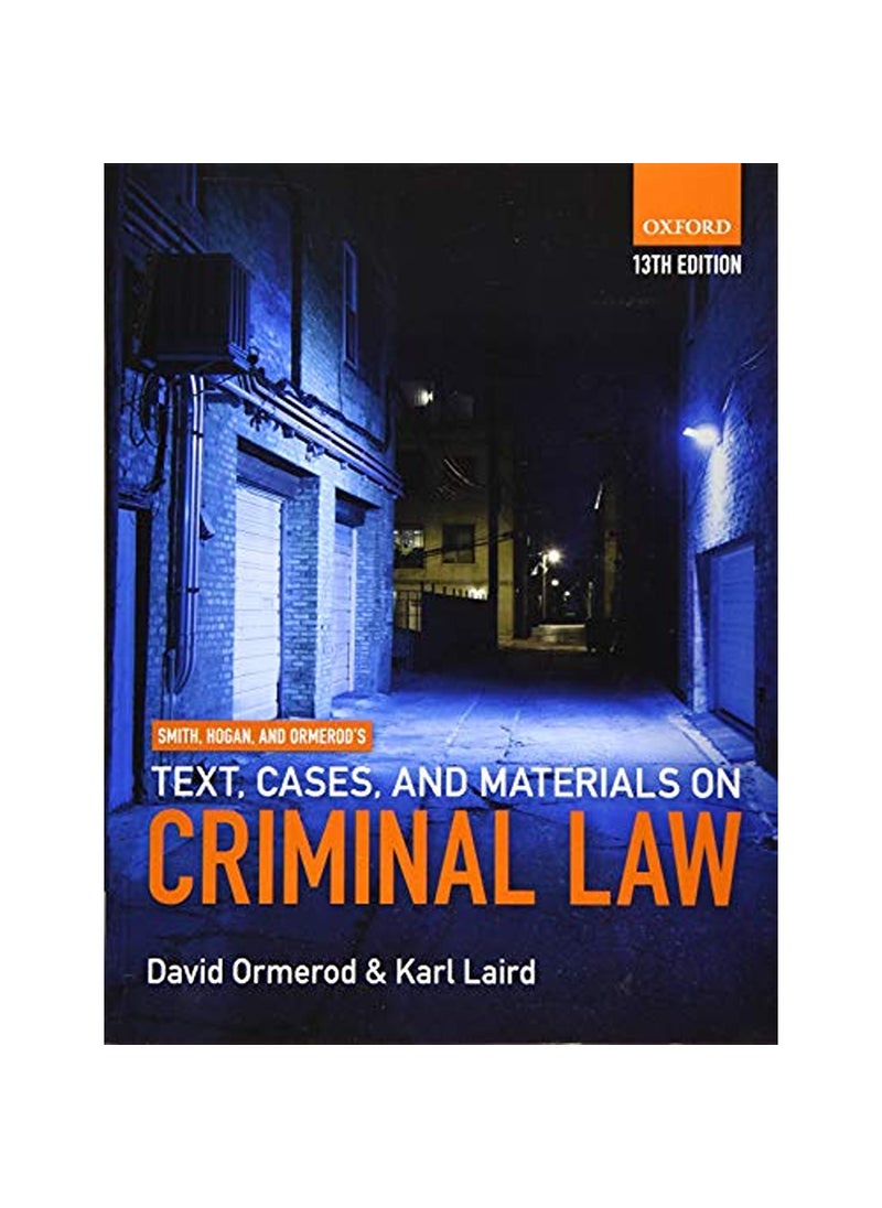 Oxford University Press Smith and Hogans Text Cases and Materials on Criminal Law 