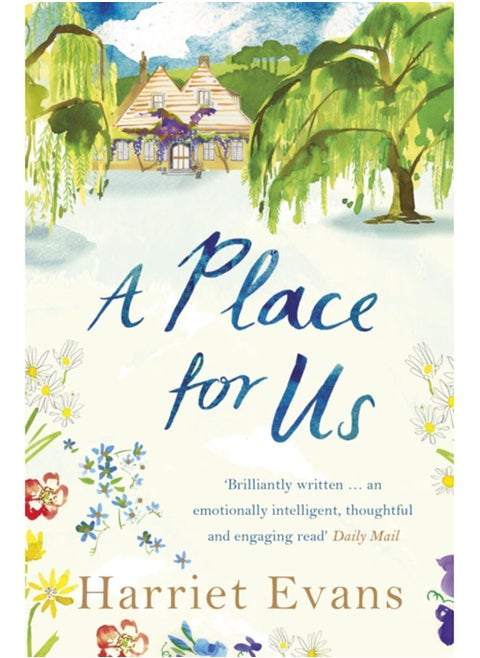 A Place for Us : An unputdownable tale of families and keeping secrets by the SUNDAY TIMES bestseller