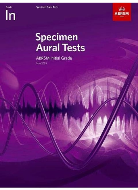 Specimen Aural Tests, Initial Grade: with audio