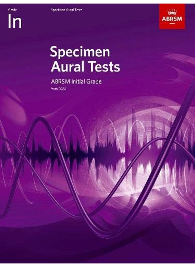 Specimen Aural Tests, Initial Grade: with audio
