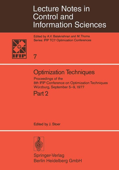 Optimization Techniques II: Proceedings of the 8th IFIP Conference on Optimization Techniques, Würzburg, September 5-9, 1977
