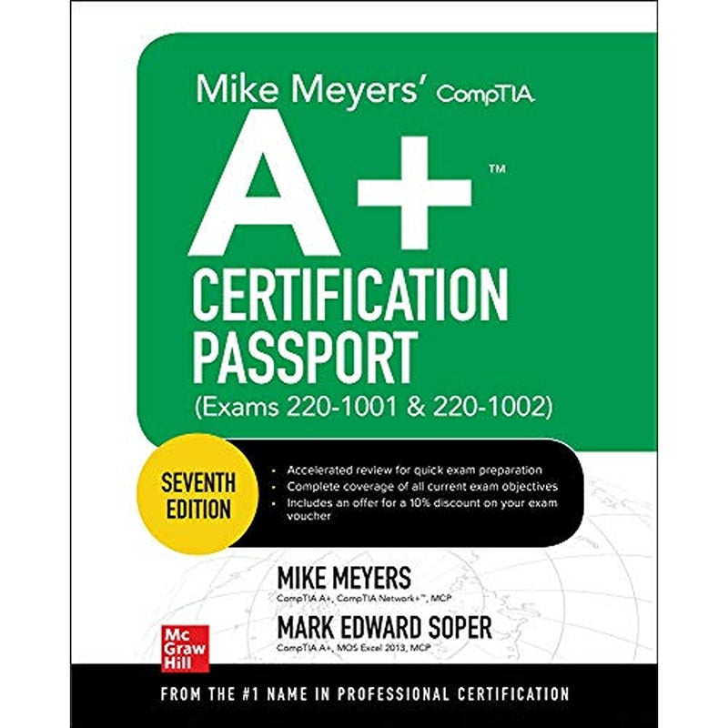 Mike Meyers CompTIA A Certification Passport Seventh Edition Exams 2201001 2201002 