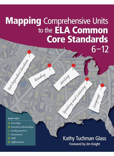 Mapping Comprehensive Units to the Ela Common Core Standards, 6-12