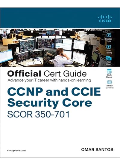 Ccnp And Ccie Security Core Scor 350701 Official Cert Guide
