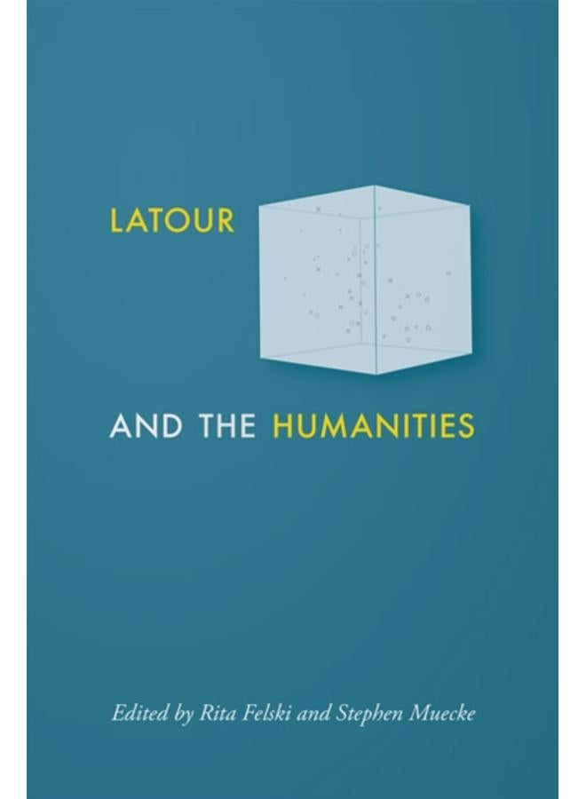 Latour and the Humanities 