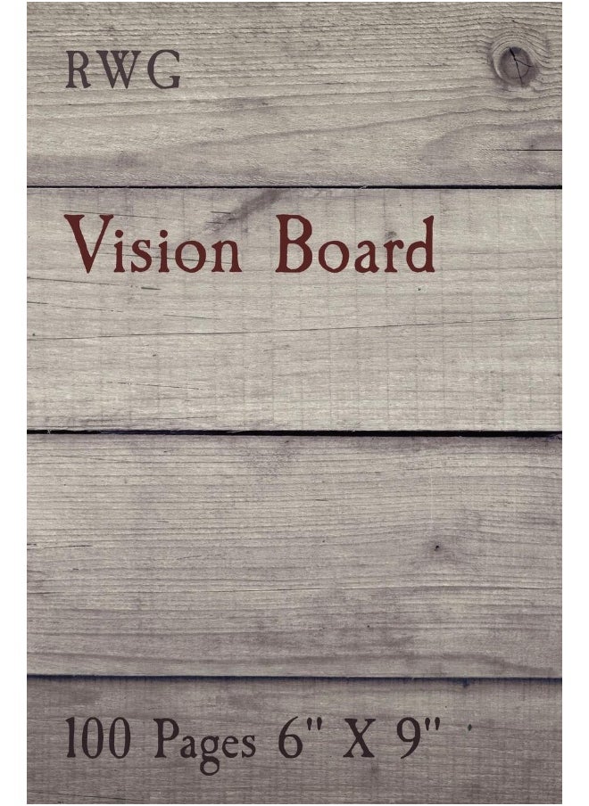 Rwg Publishing Vision Board: 100 Pages 6" X 9"  - Image 1