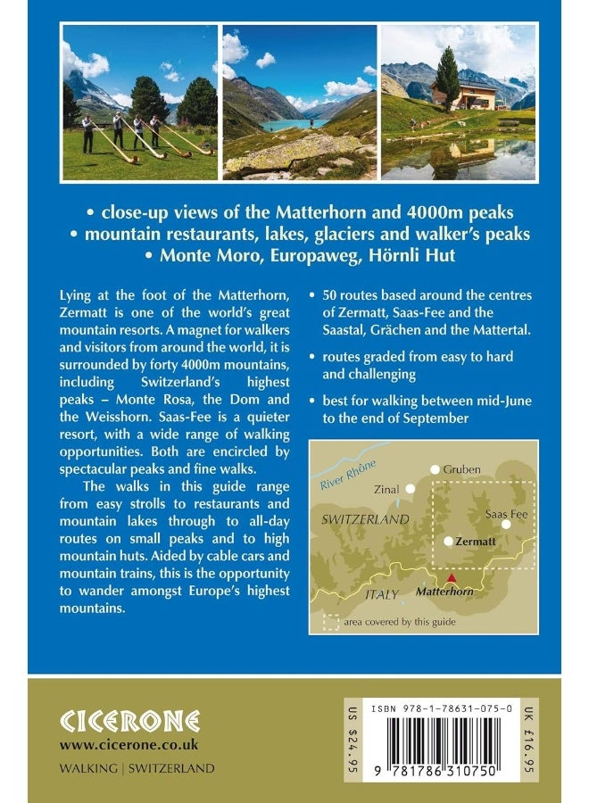 Walking in Zermatt and Saas-Fee: 50 routes in the Valais: Mattertal and Saastal