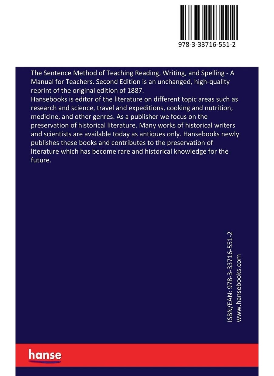 The Sentence Method of Teaching Reading, Writing, and Spelling: A Manual for Teachers. Second Edition  - Image 2