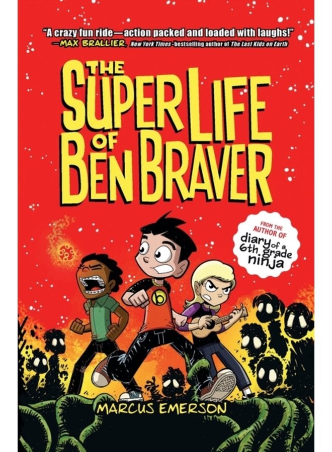 The Super Life of Ben Braver 1 - Paperback