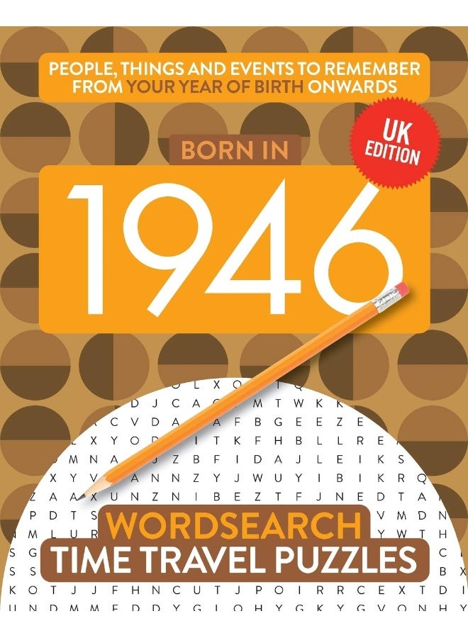 Born in 1946: Your Life in Wordsearch Puzzles (12) 