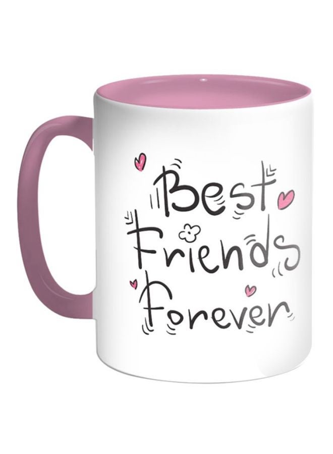 Best Friends Forever Printed Coffee Mug White/Pink/Black 12ounce