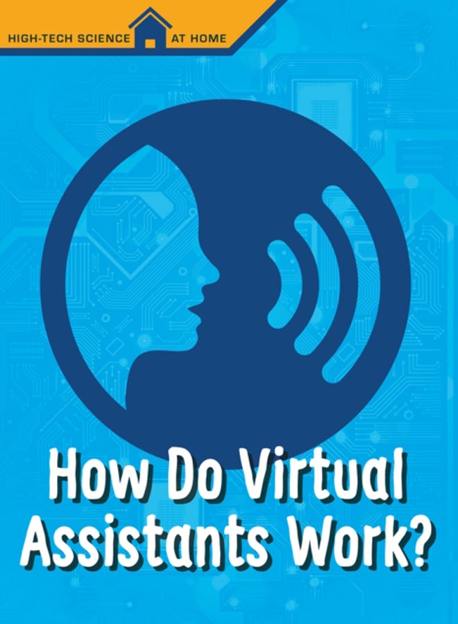 How Do Virtual Assistants Work? 