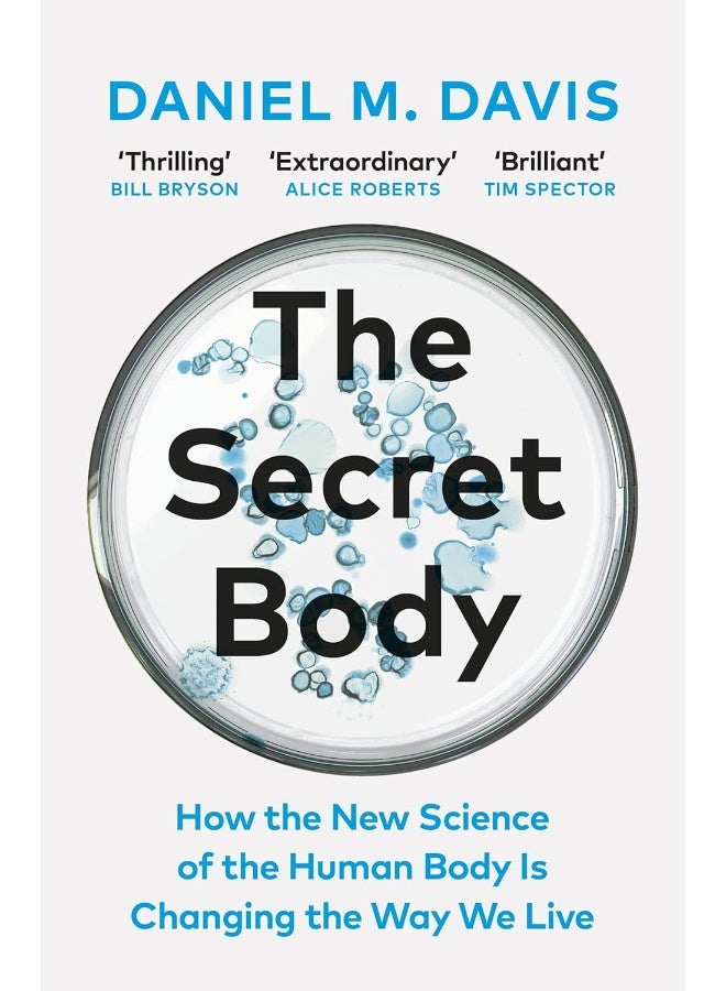 The Secret Body: How the New Science of the Human Body Is Changing the Way We Live  - Image 1