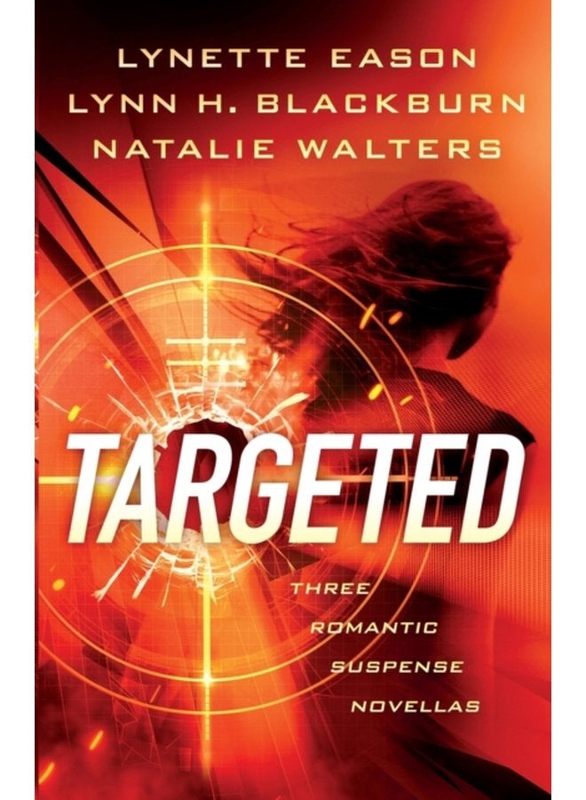 Targeted Three Romantic Suspense Novellas - Paperback