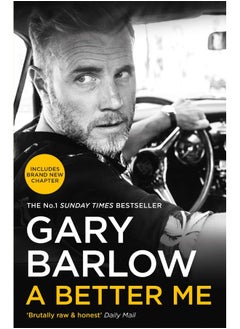 A Better Me: This is Gary Barlow as honest, heartfelt and more open than ever before