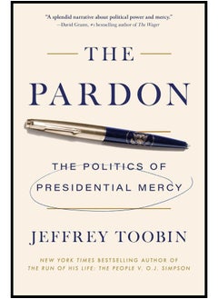 The Pardon: The Politics of Presidential Mercy  - Image 1