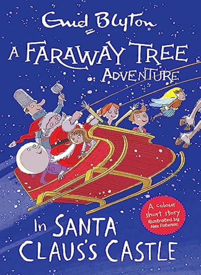 A Faraway Tree Adventure: In Santa Claus's Castle: Colour Short Stories 