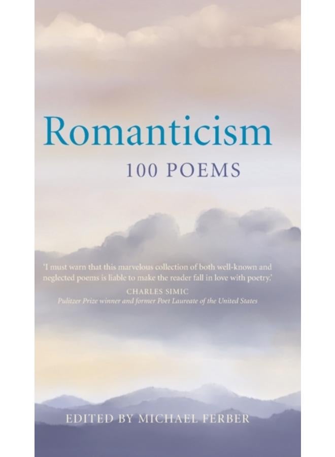Romanticism: 100 Poems
