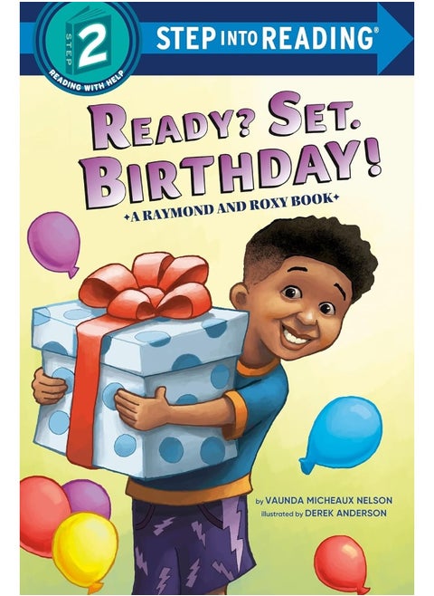 Ready? Set. Birthday! (Raymond and Roxy)