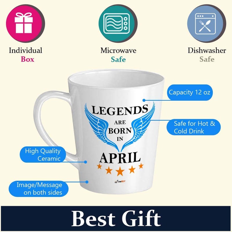 FirseBUY Legends are Born in April Funny Mug Gift for Him 12 Oz Ceramic Latte Coffee Mug Conical Shape - Image 5