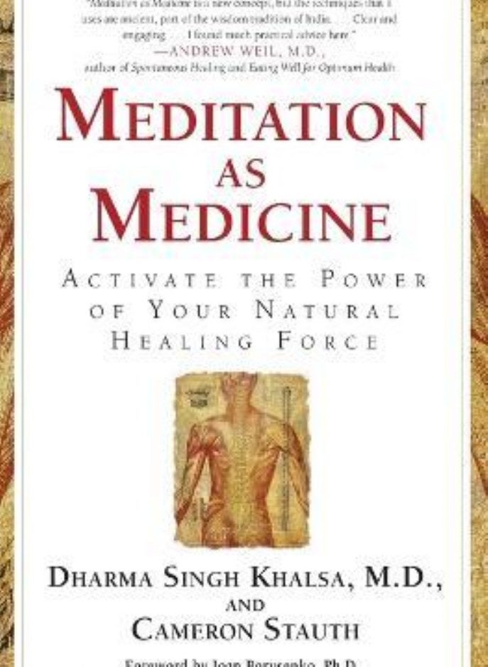 MEDITATION AS MEDICINE