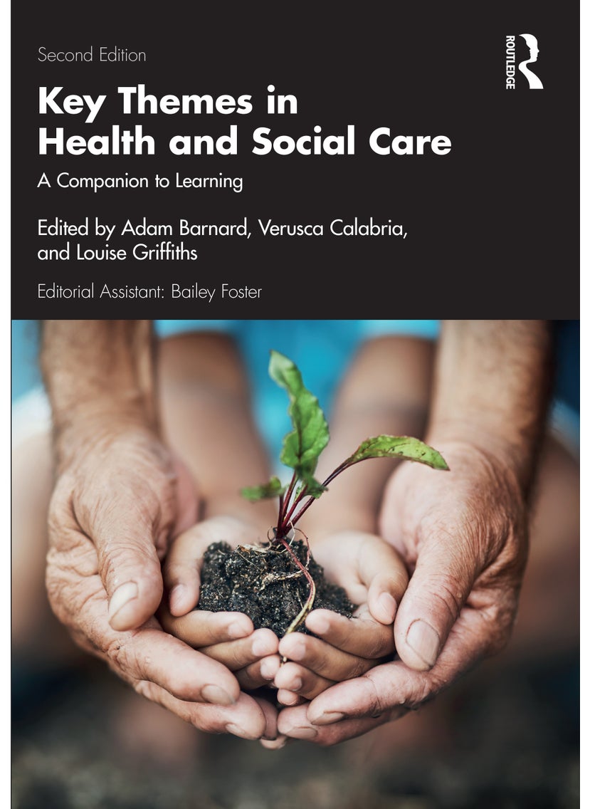 Key Themes in Health and Social Care 