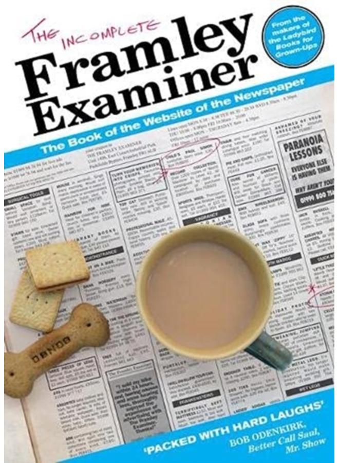 The Incomplete Framley Examiner 