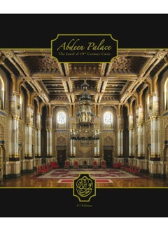 Abdeen Palace : The Jewel of the 19th Century Cairo 