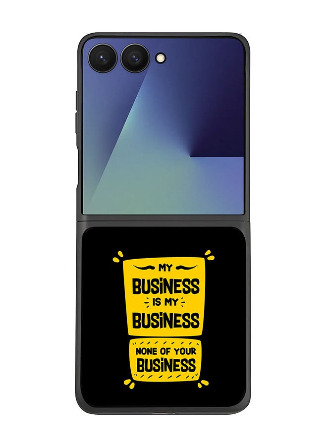 Stylizedd For Samsung Galaxy Z Flip7 Case,Slim fit Camera Protection, Shockproof Thin Phone cover  - My business