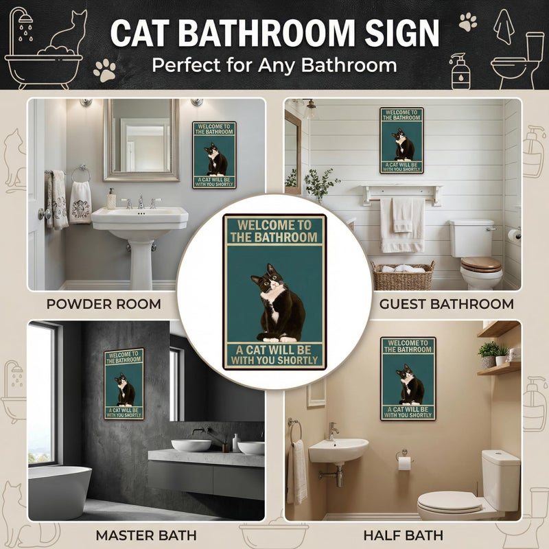 Funnysign Cat Lovers Gifts Welcome To The Bathroom A Cat Will Be with You Tin Sign for Bathroom Toilet Decor 8 X 12 Inch (3839) - Image 3