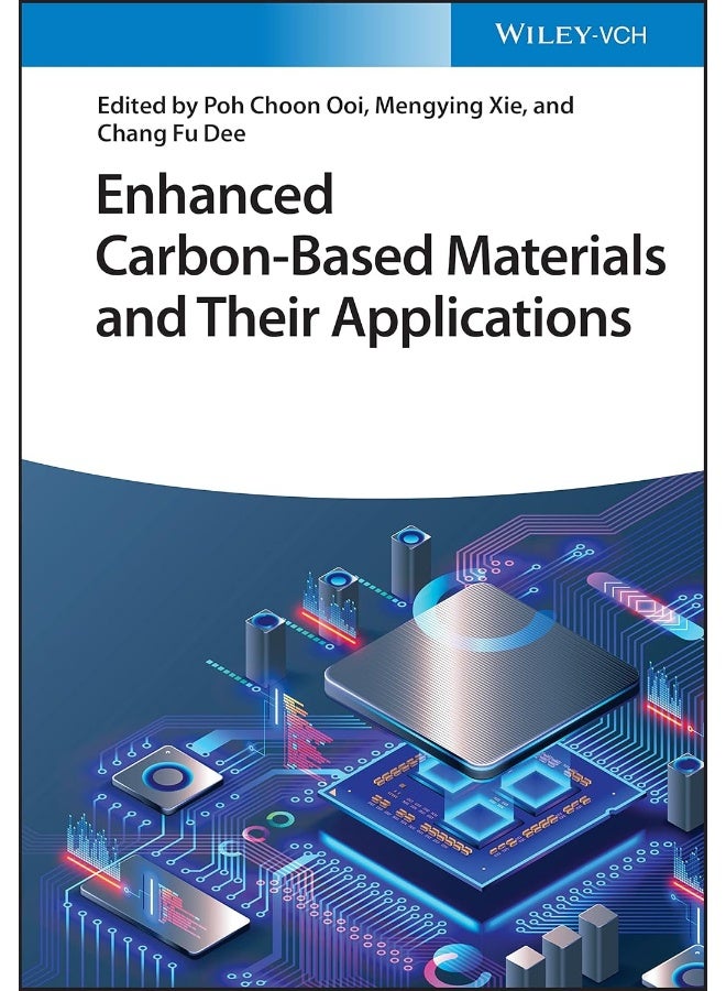 Enhanced Carbon-Based Materials and Their Applications 